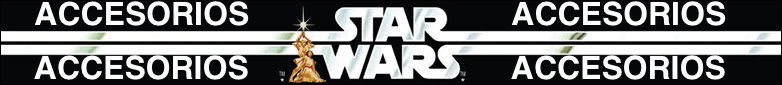 Star Wars Hasbro Accesorios